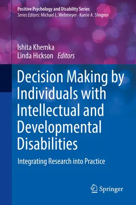 Hickson / Khemka |  Decision Making by Individuals with Intellectual and Developmental Disabilities | Buch |  Sack Fachmedien