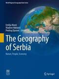 Manic / Manic / Djurovic |  The Geography of Serbia | Buch |  Sack Fachmedien