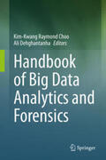 Choo / Dehghantanha |  Handbook of Big Data Analytics and Forensics | eBook | Sack Fachmedien