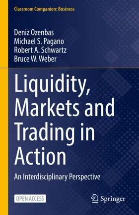 Ozenbas / Weber / Pagano |  Liquidity, Markets and Trading in Action | Buch |  Sack Fachmedien