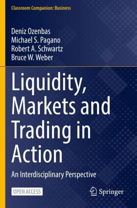 Ozenbas / Weber / Pagano | Liquidity, Markets and Trading in Action | Buch | 978-3-030-74819-7 | sack.de