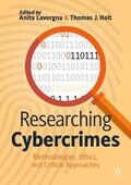 Holt / Lavorgna |  Researching Cybercrimes | Buch |  Sack Fachmedien