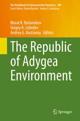 Bedanokov / Lebedev / Kostianoy |  The Republic of Adygea Environment | eBook | Sack Fachmedien
