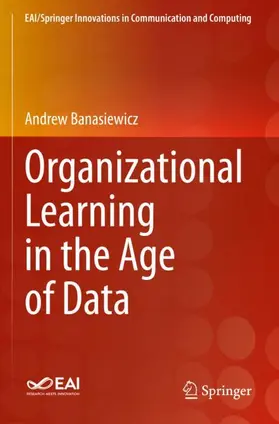 Banasiewicz |  Organizational Learning in the Age of Data | Buch |  Sack Fachmedien