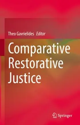 Gavrielides | Comparative Restorative Justice | E-Book | www.sack.de