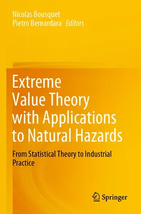 Bernardara / Bousquet |  Extreme Value Theory with Applications to Natural Hazards | Buch |  Sack Fachmedien
