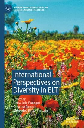 Banegas / Pérez Berbain / Beacon | International Perspectives on Diversity in ELT | Buch | 978-3-030-74983-5 | sack.de