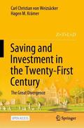 Krämer / von Weizsäcker |  Saving and Investment in the Twenty-First Century | Buch |  Sack Fachmedien