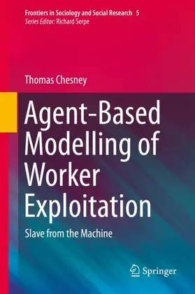 Chesney |  Agent-Based Modelling of Worker Exploitation | Buch |  Sack Fachmedien