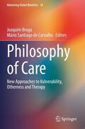 Santiago de Carvalho / Braga |  Philosophy of Care | Buch |  Sack Fachmedien