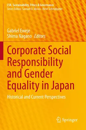 Nagano / Eweje |  Corporate Social Responsibility and Gender Equality in Japan | Buch |  Sack Fachmedien