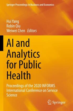Yang / Chen / Qiu |  AI and Analytics for Public Health | Buch |  Sack Fachmedien