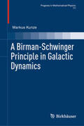Kunze |  A Birman-Schwinger Principle in Galactic Dynamics | eBook | Sack Fachmedien