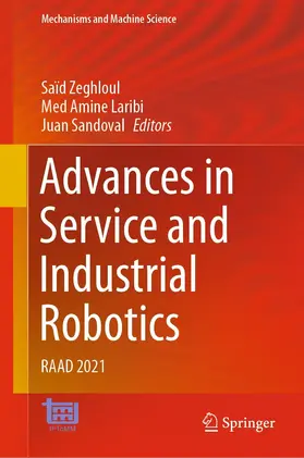 Zeghloul / Laribi / Sandoval |  Advances in Service and Industrial Robotics | eBook | Sack Fachmedien