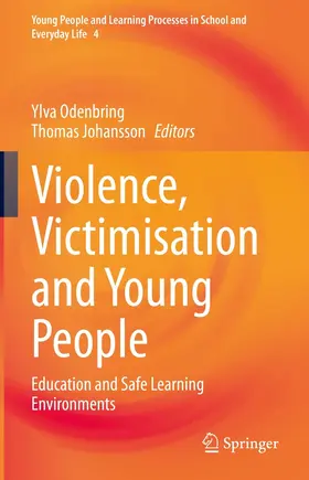 Odenbring / Johansson |  Violence, Victimisation and Young People | eBook | Sack Fachmedien