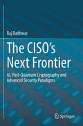 Badhwar |  The CISO¿s Next Frontier | Buch |  Sack Fachmedien