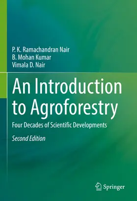 Nair / Kumar | An Introduction to Agroforestry | Buch | 978-3-030-75357-3 | www.sack.de