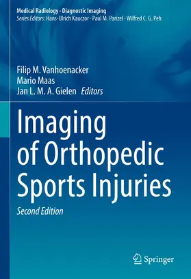 Vanhoenacker / Gielen / Maas |  Imaging of Orthopedic Sports Injuries | Buch |  Sack Fachmedien