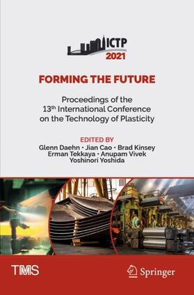 Daehn / Cao / Yoshida |  Forming the Future | Buch |  Sack Fachmedien