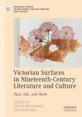 Ratheiser / Baumbach |  Victorian Surfaces in Nineteenth-Century Literature and Culture | Buch |  Sack Fachmedien
