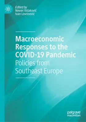 Vidakovic / Vidakovic / Lovrinovic | Macroeconomic Responses to the COVID-19 Pandemic | E-Book | www.sack.de
