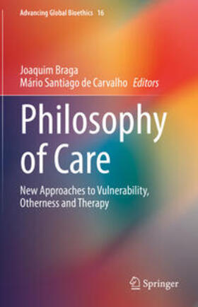 Braga / Santiago de Carvalho | Philosophy of Care | E-Book | sack.de