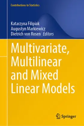 Filipiak / Markiewicz / von Rosen | Multivariate, Multilinear and Mixed Linear Models | E-Book | www.sack.de