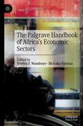 Fayissa / Wamboye |  The Palgrave Handbook of Africa¿s Economic Sectors | Buch |  Sack Fachmedien