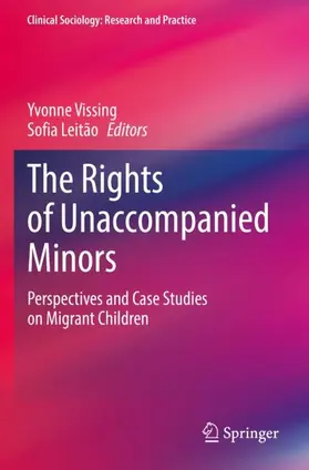 Leitão / Vissing |  The Rights of Unaccompanied Minors | Buch |  Sack Fachmedien