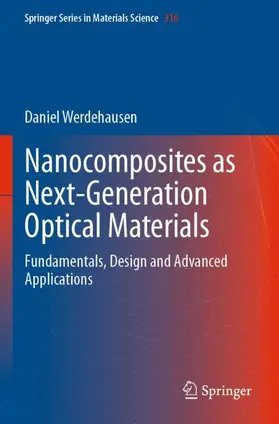 Werdehausen |  Nanocomposites as Next-Generation Optical Materials | Buch |  Sack Fachmedien