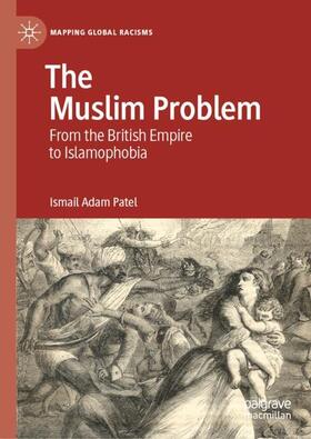Patel |  The Muslim Problem | Buch |  Sack Fachmedien