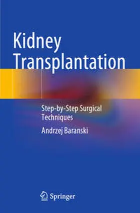 Baranski | Kidney Transplantation | Buch | 978-3-030-75888-2 | www.sack.de