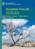 Arentzen / Peers / Burrus |  Byzantine Tree Life | Buch |  Sack Fachmedien