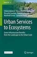 Catalano / Andreucci / Pasta |  Urban Services to Ecosystems | Buch |  Sack Fachmedien
