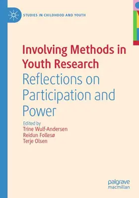 Wulf-Andersen / Olsen / Follesø |  Involving Methods in Youth Research | Buch |  Sack Fachmedien