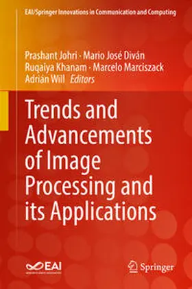 Johri / Diván / Khanam |  Trends and Advancements of Image Processing and Its Applications | eBook | Sack Fachmedien