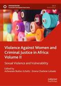 Lubaale / Budoo-Scholtz |  Violence Against Women and Criminal Justice in Africa: Volume II | Buch |  Sack Fachmedien