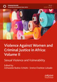 Budoo-Scholtz / Lubaale |  Violence Against Women and Criminal Justice in Africa: Volume II | eBook | Sack Fachmedien