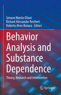 Oliani / Reichert / Banaco |  Behavior Analysis and Substance Dependence | eBook | Sack Fachmedien