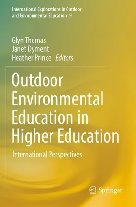 Thomas / Prince / Dyment |  Outdoor Environmental Education in Higher Education | Buch |  Sack Fachmedien