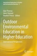 Thomas / Prince / Dyment |  Outdoor Environmental Education in Higher Education | Buch |  Sack Fachmedien