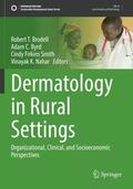 Brodell / Nahar / Byrd |  Dermatology in Rural Settings | Buch |  Sack Fachmedien