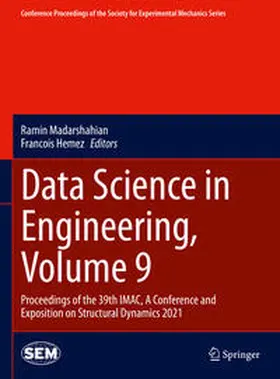 Hemez / Madarshahian |  Data Science in Engineering, Volume 9 | Buch |  Sack Fachmedien