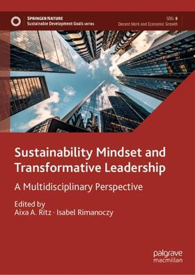 Rimanoczy / Ritz |  Sustainability Mindset and Transformative Leadership | Buch |  Sack Fachmedien
