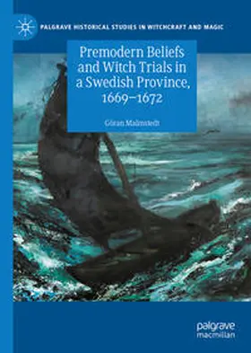 Malmstedt | Premodern Beliefs and Witch Trials in a Swedish Province, 1669-1672 | E-Book | sack.de