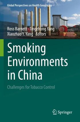 Barnett / Yang |  Smoking Environments in China | Buch |  Sack Fachmedien