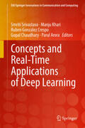 Srivastava / Khari / Gonzalez Crespo |  Concepts and Real-Time Applications of Deep Learning | eBook | Sack Fachmedien