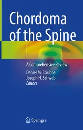 Sciubba / Schwab |  Chordoma of the Spine | eBook | Sack Fachmedien