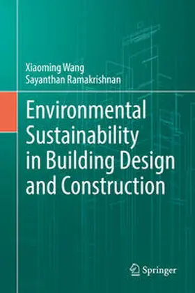 Wang / Ramakrishnan | Environmental Sustainability in Building Design and Construction | E-Book | www.sack.de