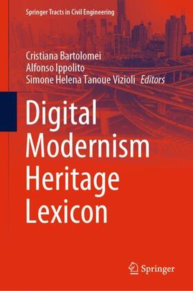 Bartolomei / Vizioli / Ippolito |  Digital Modernism Heritage Lexicon | Buch |  Sack Fachmedien